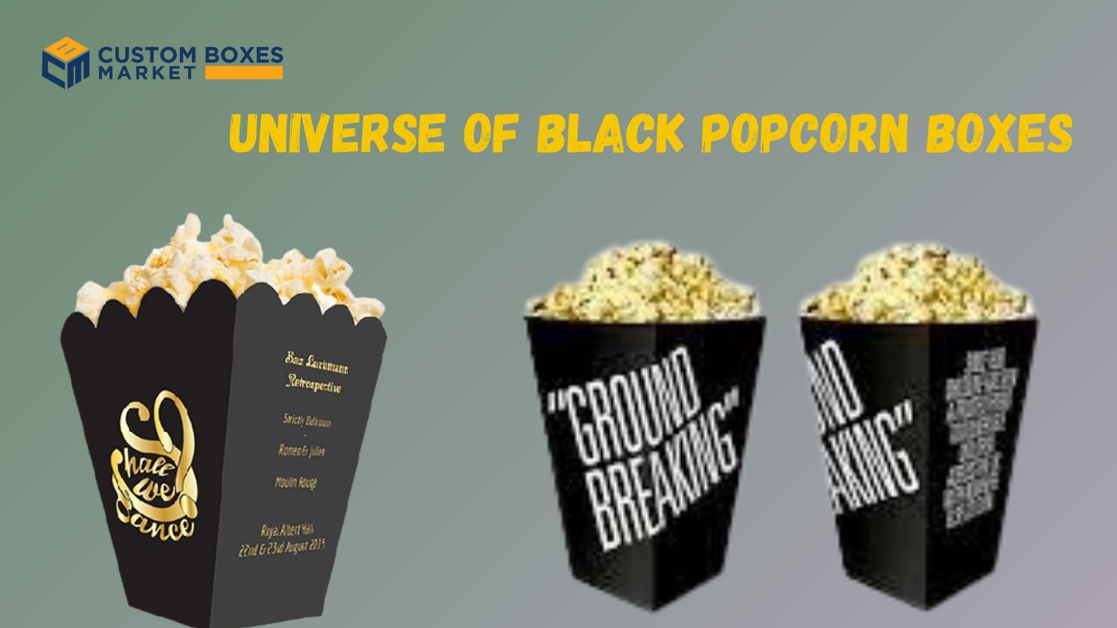 Innovative Designs For Custom Popcorn Boxes Packaging