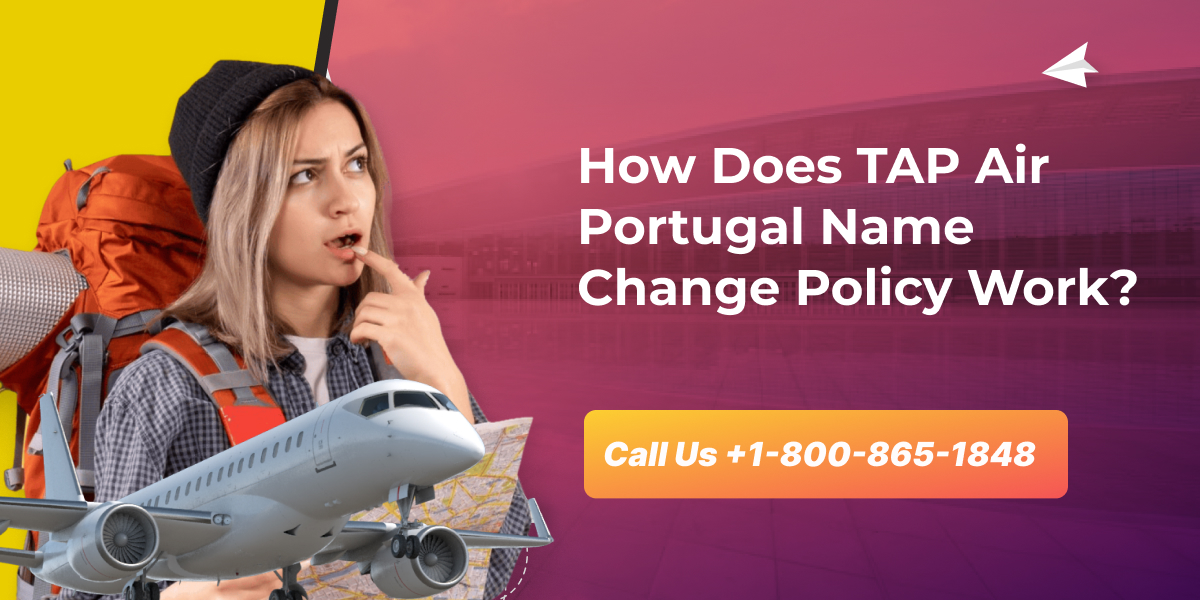 TAP Air Portugal name change fees