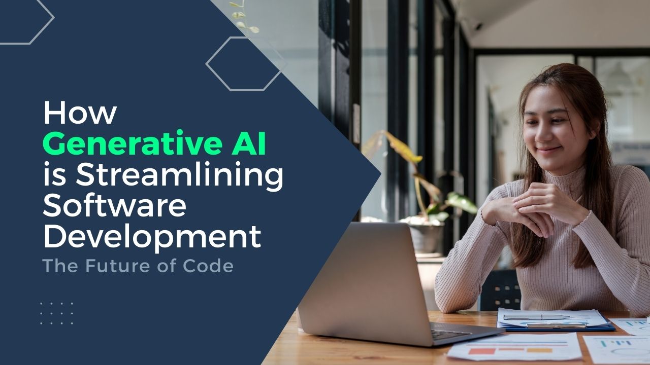 How Generative AI is Streamlining Software Development