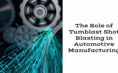 The Role of Tumblast Shot Blasting in Automotive Manufacturing