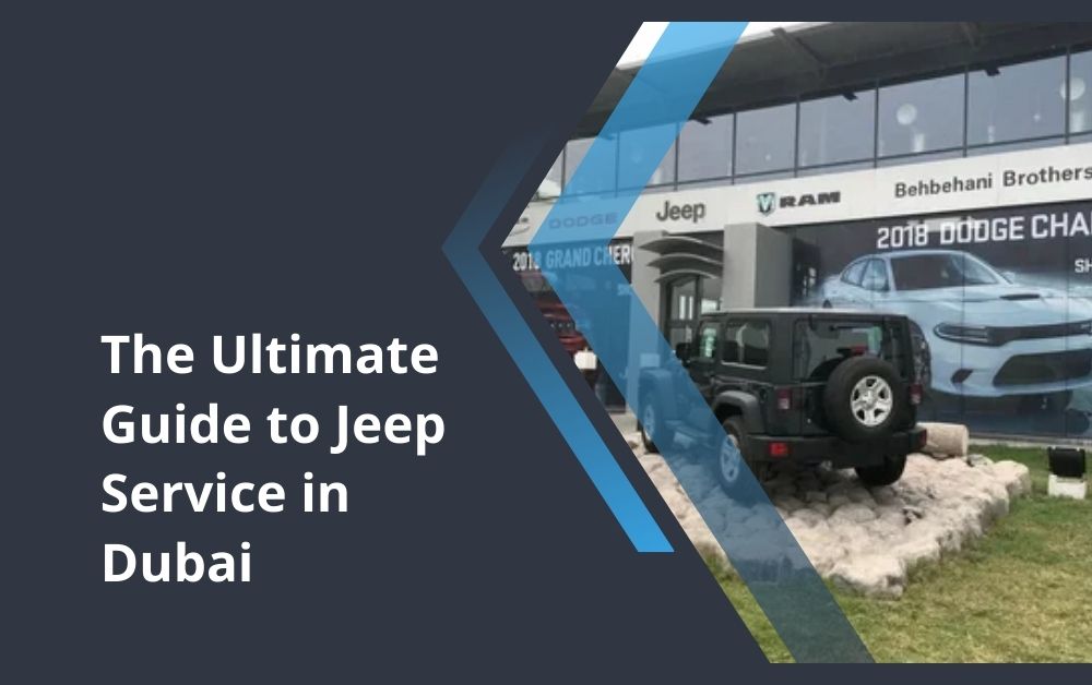 jeep service dubai