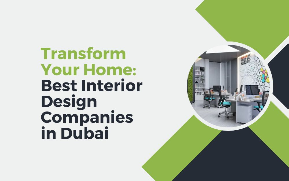 interior design companies in dubai