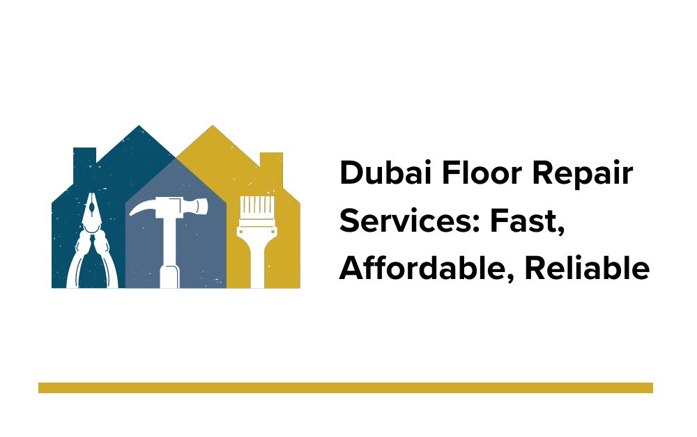 floor repair service in dubai