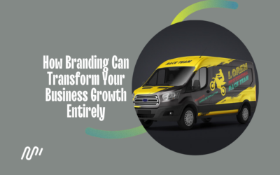 How Branding Can Transform Your Business Growth Entirely