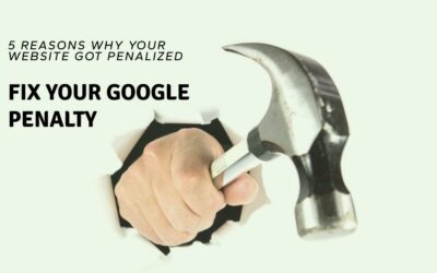 Reasons for Google Penalty and How to Fix Them