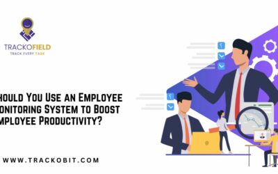 Should You Use an Employee Monitoring System to Boost Employee Productivity