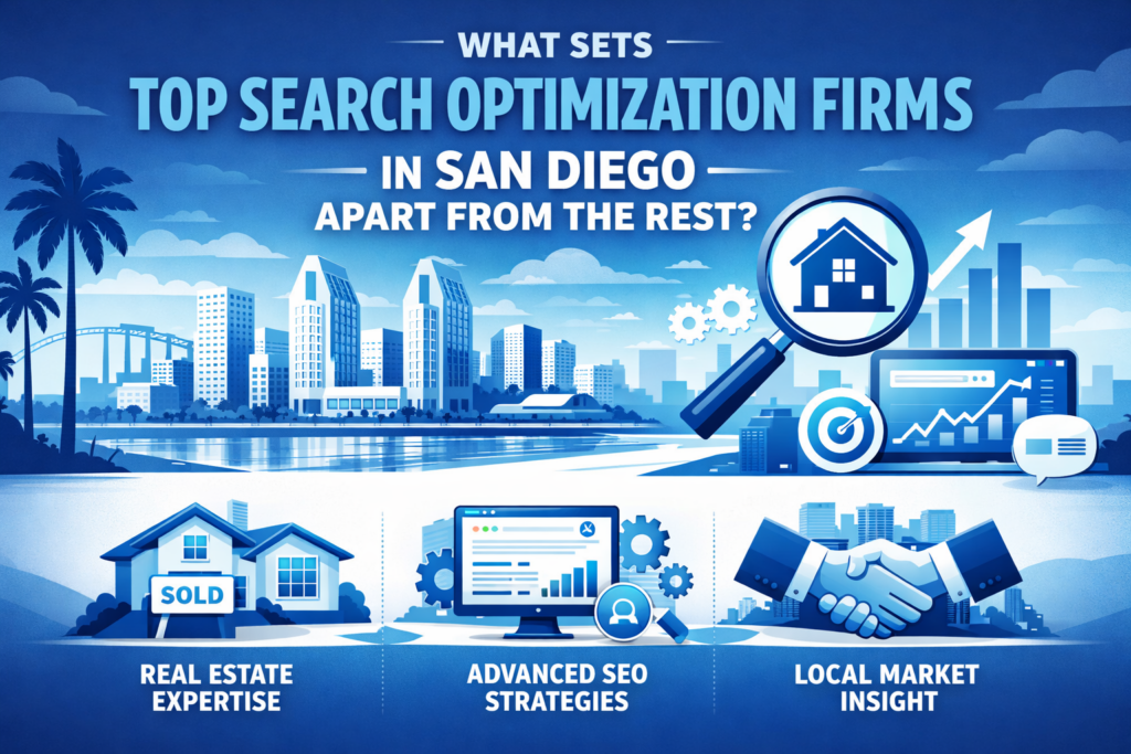 What Sets Top Search Optimization Firms in San Diego Apart from the Rest