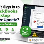Can’t Sign In to QuickBooks Desktop After Update