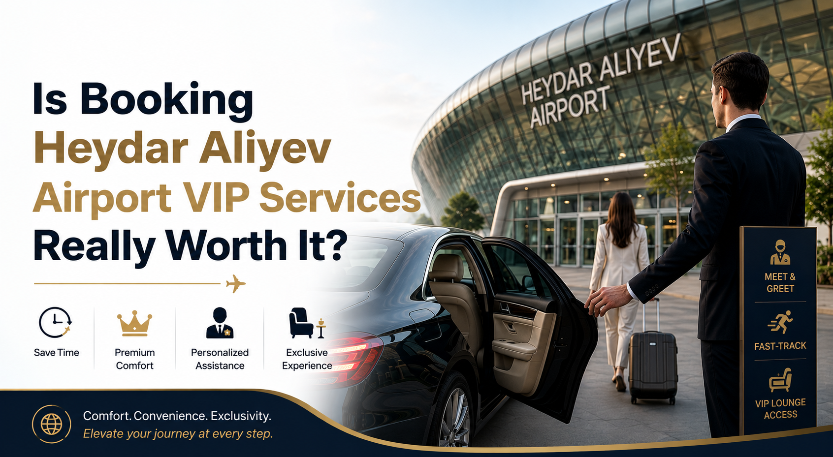 Heydar Aliyev Airport VIP Services