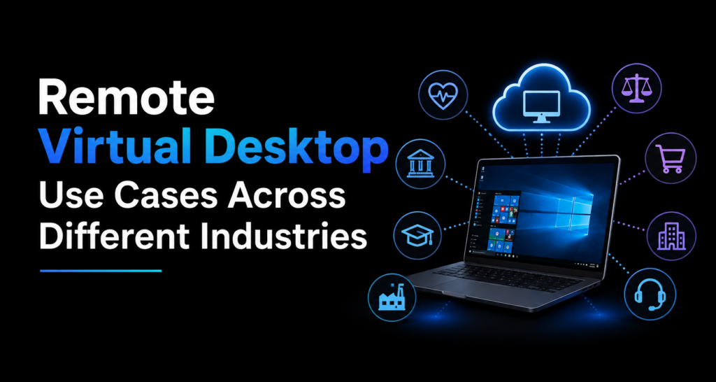 Remote Virtual Desktop