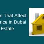 8 Factors That Can Affect the Value of Houses for Sale in Dubai